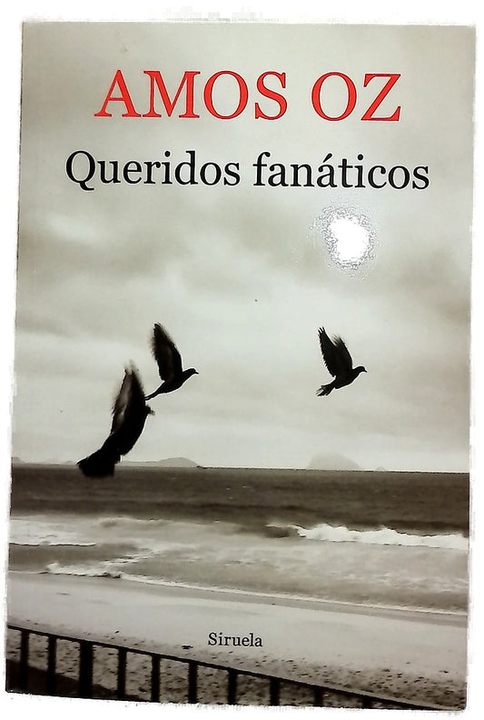 Queridos fanáticos : tres reflexiones