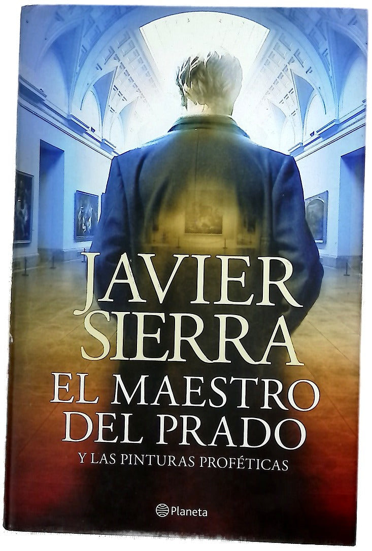 El maestro del Prado y las pinturas proféticas