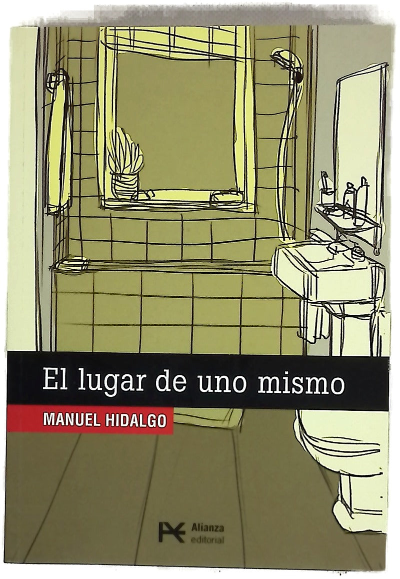 El lugar de uno mismo