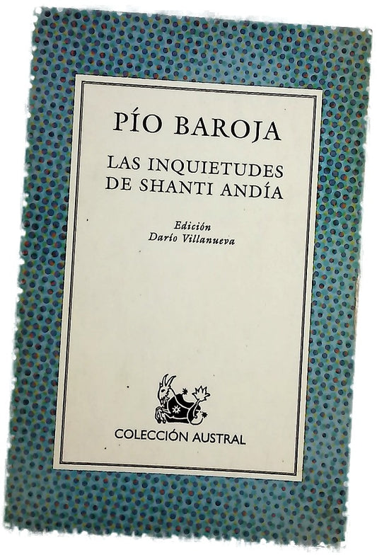 Las inquietudes de Shanti Andía