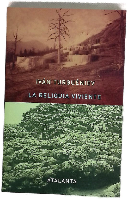 La reliquia viviente