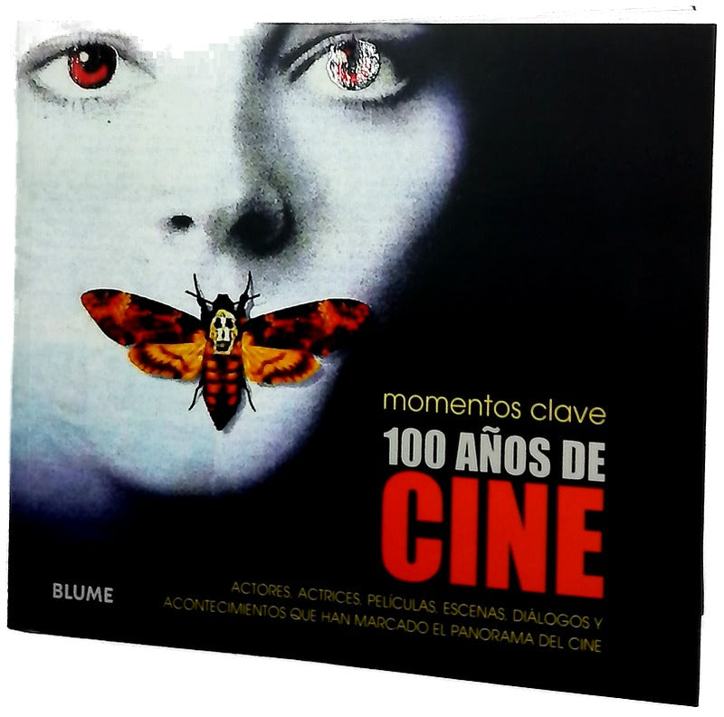Momentos clave 100 años de cine