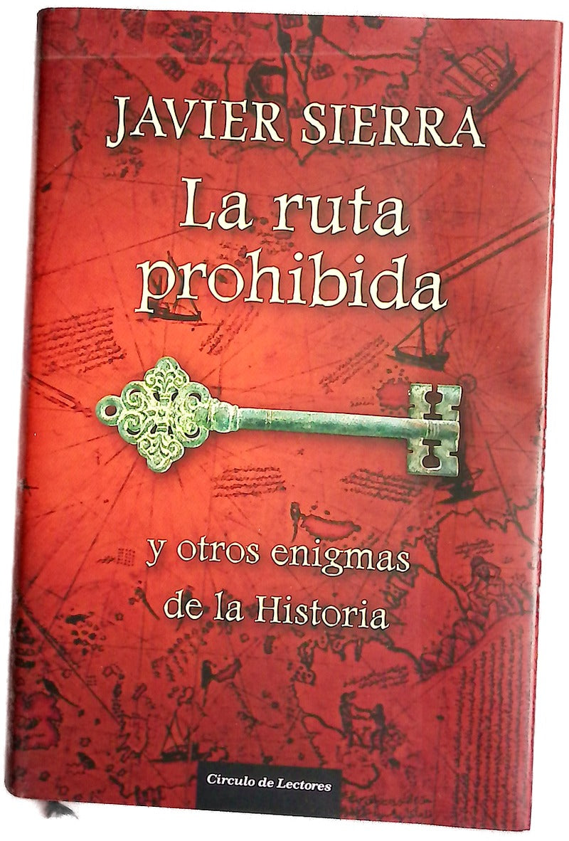 La ruta prohibida y otros enigmas de la historia