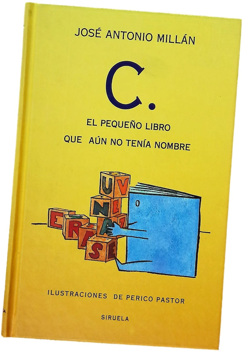 C. : el pequeño libro que aún no tenía nombre