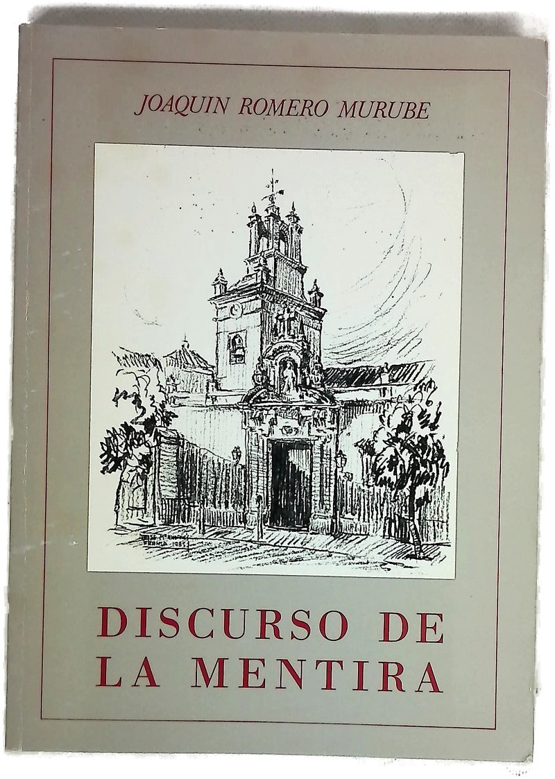 El discurso de la mentira