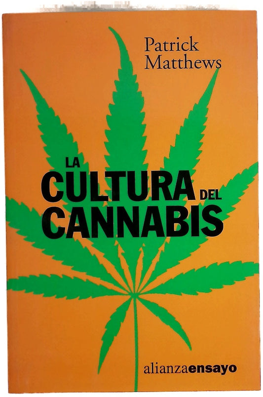 La cultura del cannabis viaje por un territorio disputado