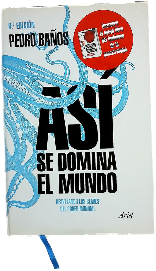 Así se domina el mundo : desvelando las claves del poder mundial