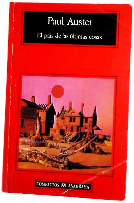 El país de las últimas cosas