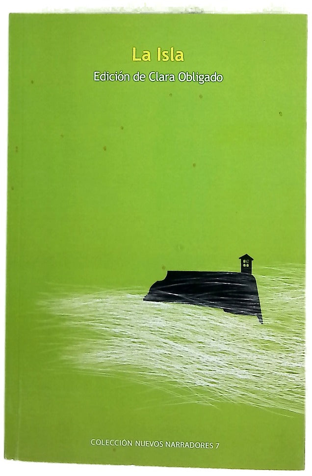 La isla : antología de nuevos narradores