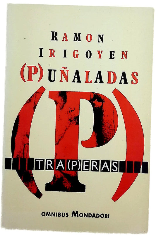 Puñaladas traperas