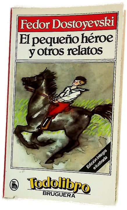 El pequeño héroe y otros relatos