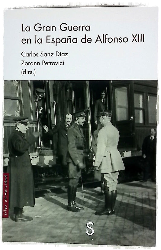 La Gran Guerra en la España de Alfonso XIII