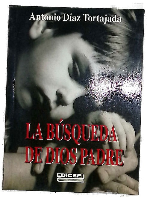 La búsqueda de Dios Padre