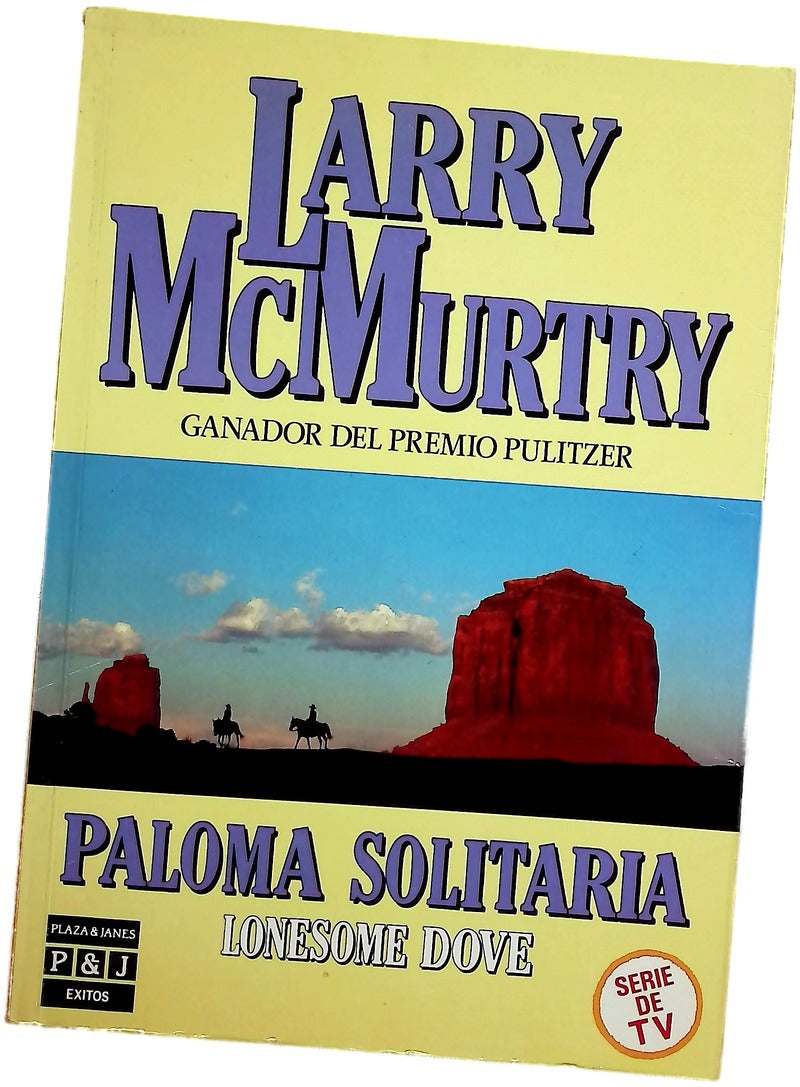 Paloma solitaria Lonesome dove