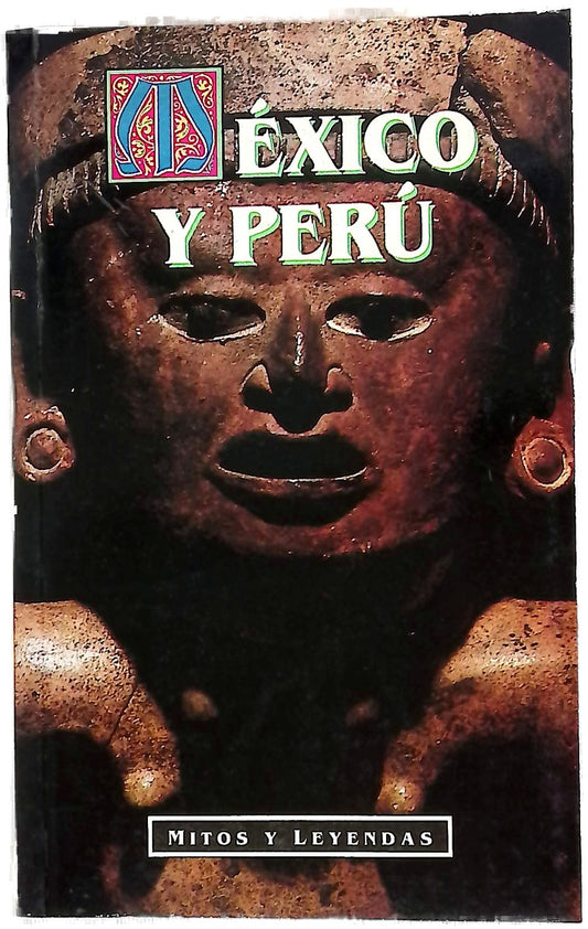 Mexico y Perú