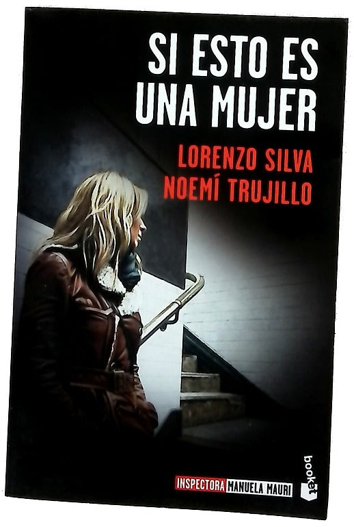 Si esto es una mujer