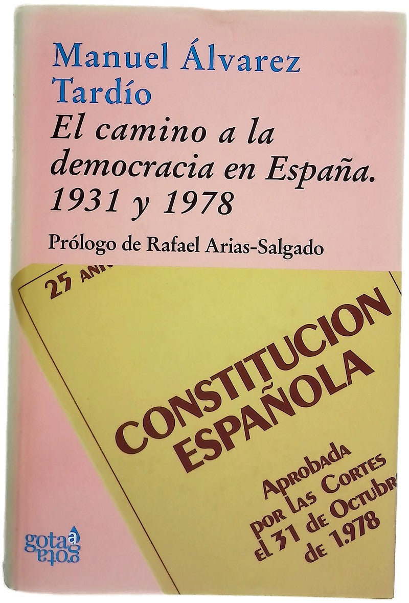 El camino a la democracia en España: 1931 y 1978