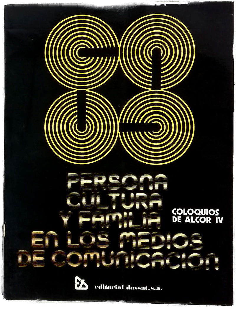 Persona, cultura y familia en los medios de comunicación