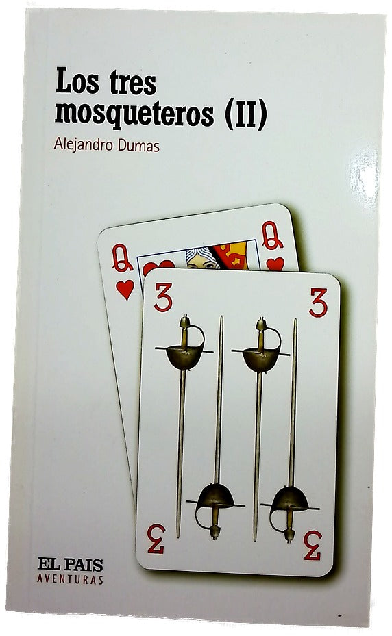 Los tres mosqueteros (II)