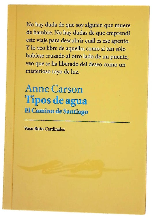 Tipos de agua : el Camino de Santiago