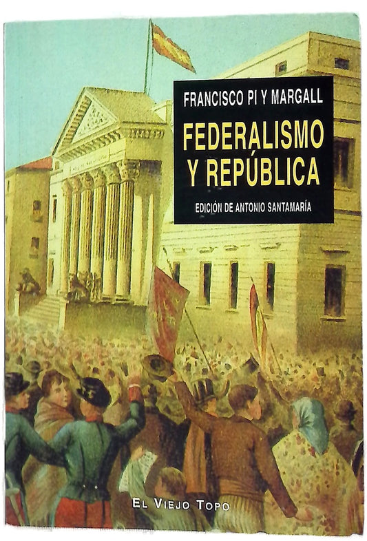 Federalismo y república