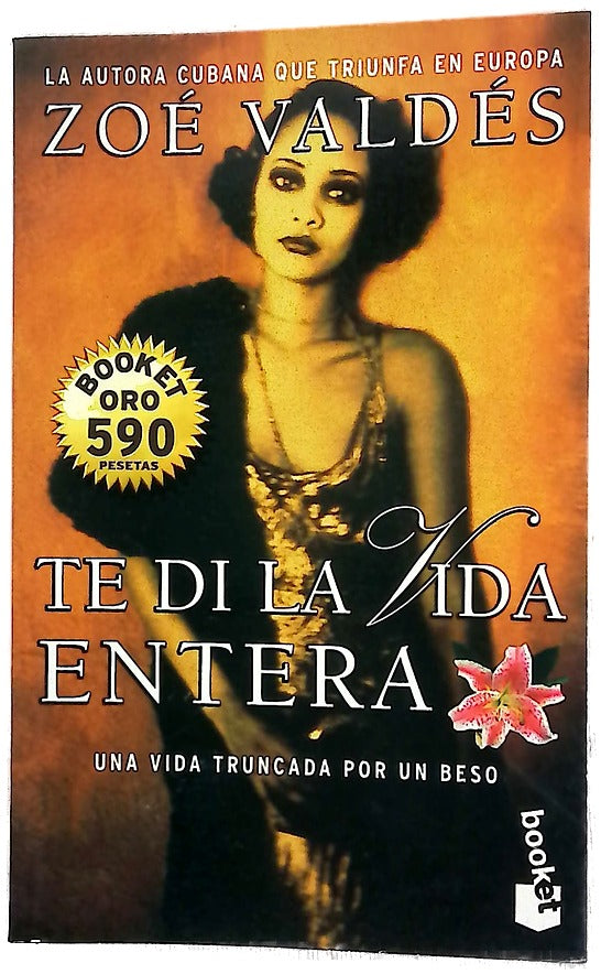 Te di la vida entera