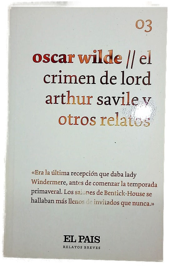El crimen de Lord Arthur Savile y otros relatos