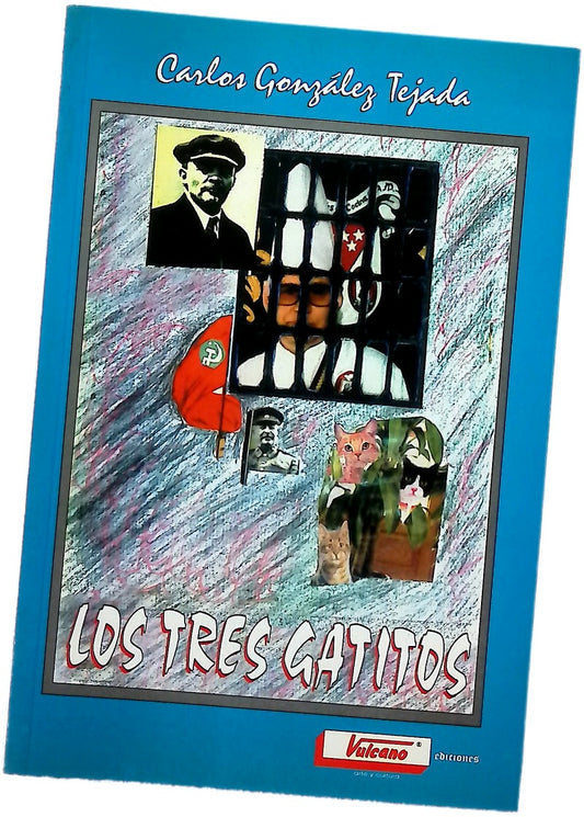 Los tres gatitos relatos verídicos