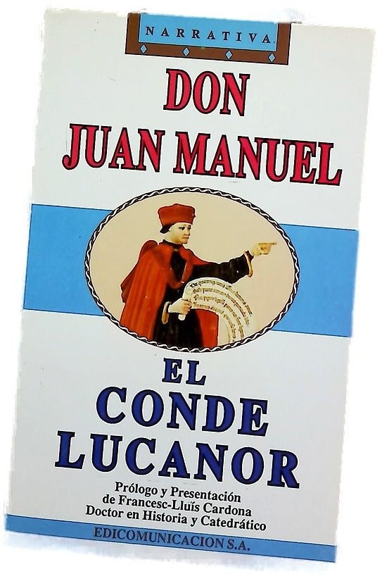 El conde Lucanor o Libro de Patronio