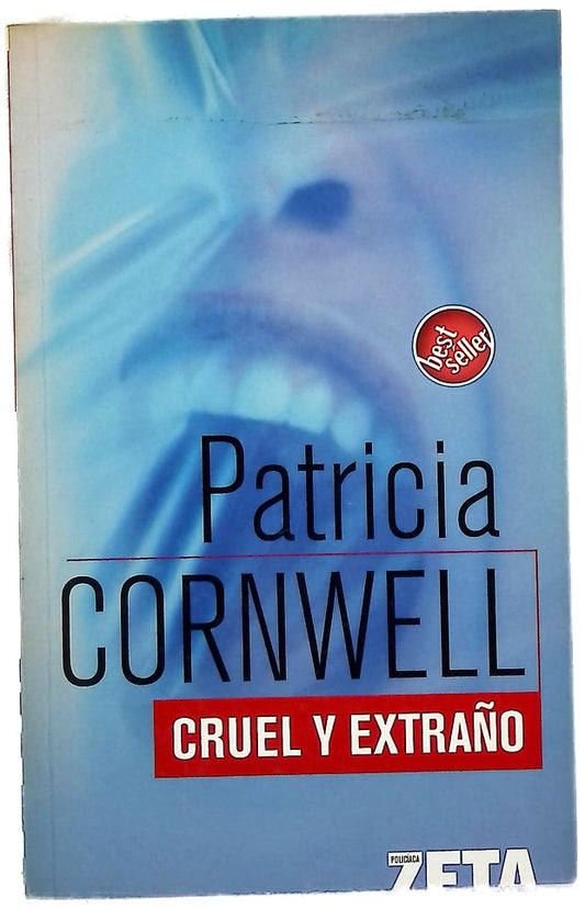 Cruel y extraño