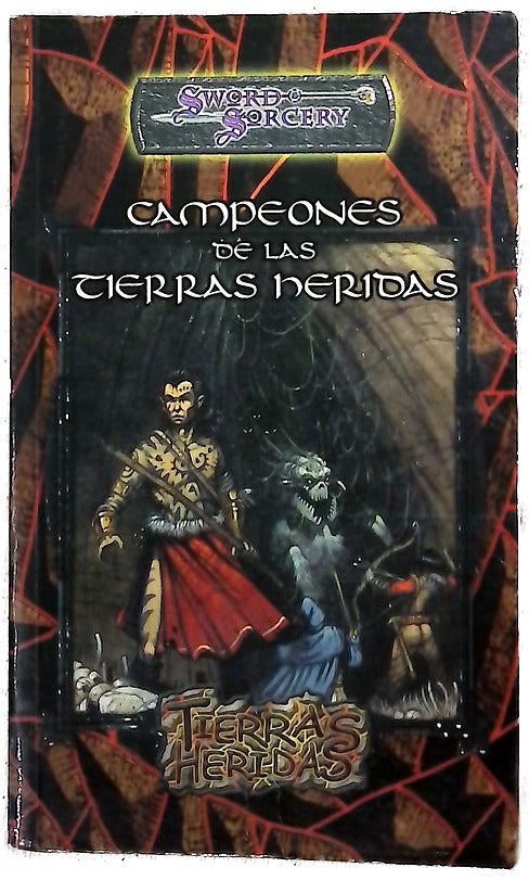 Campeones de las Tierras Heridas relatos de fantasía y aventura