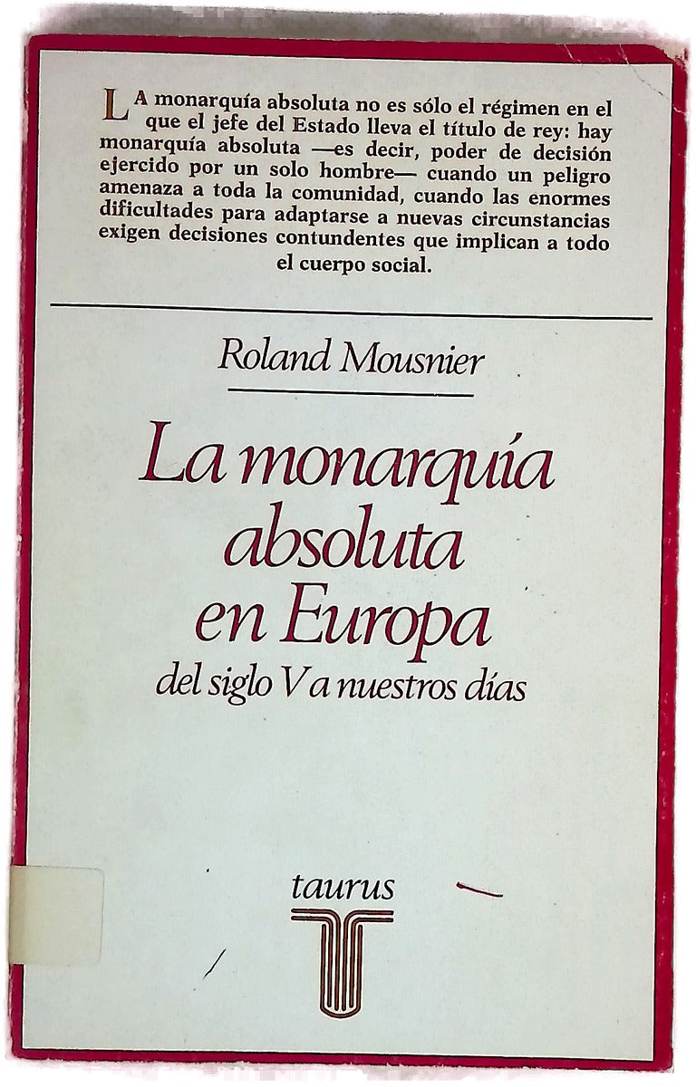 La Monarquía absoluta en Europa del siglo V a nuestros días