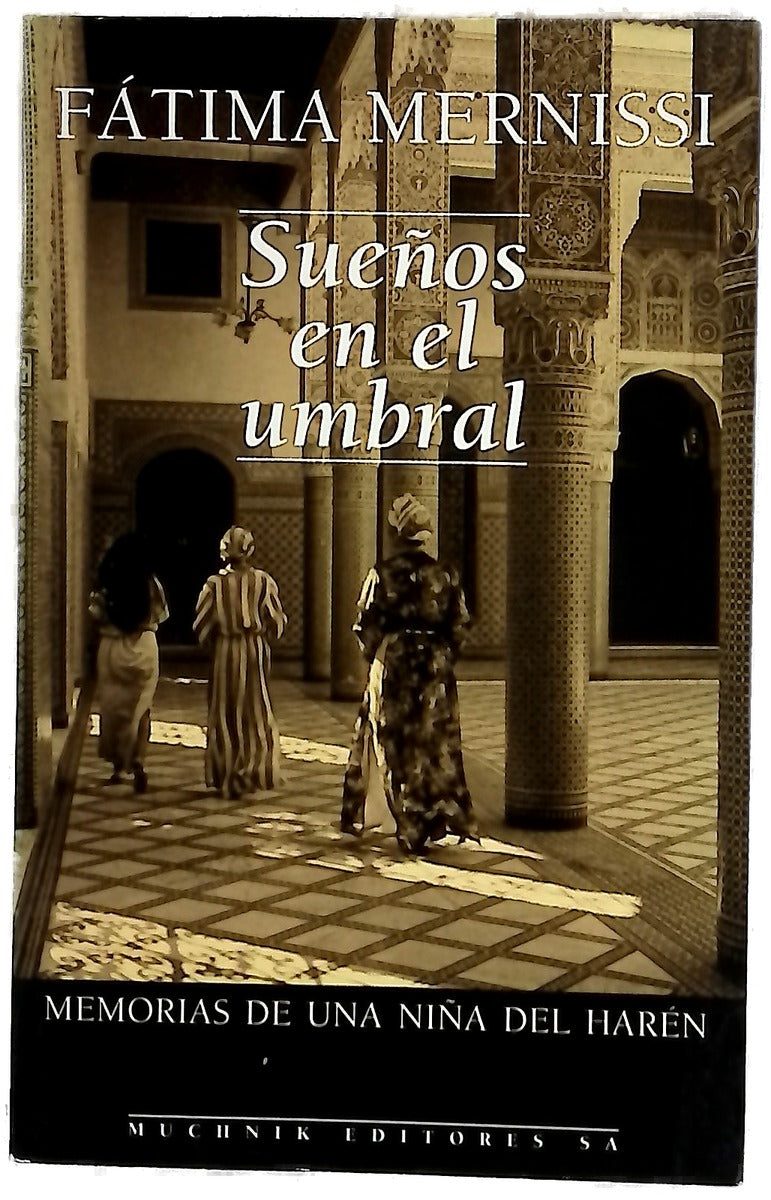 Sueños en el umbral memorias de una niña del harén