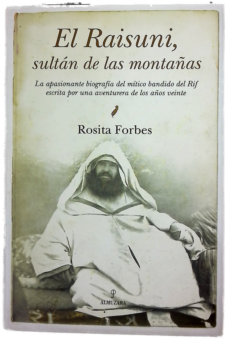 El Raisuni, sultán de las montañas