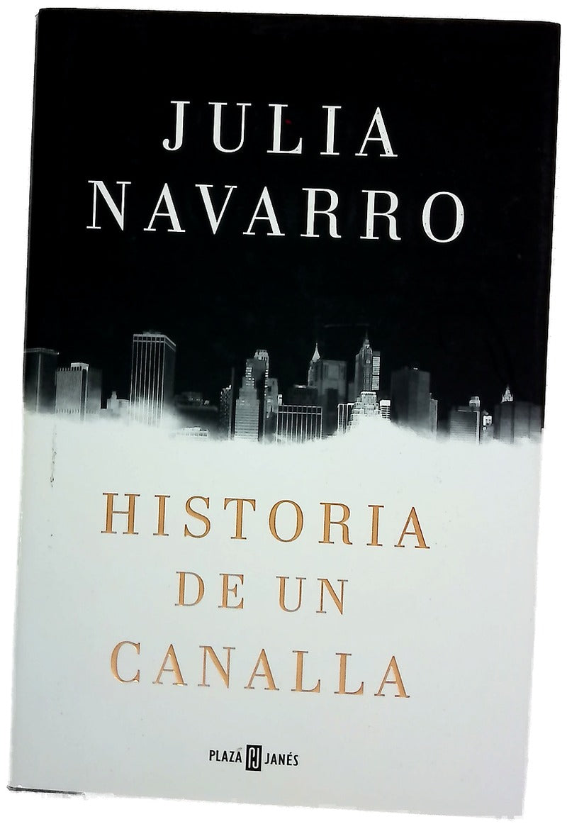 Historia de un canalla