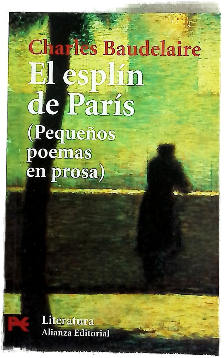 El esplín de París (pequeños poemas en prosa)