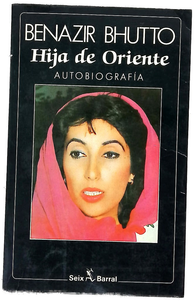 Hija de Oriente autobiografía