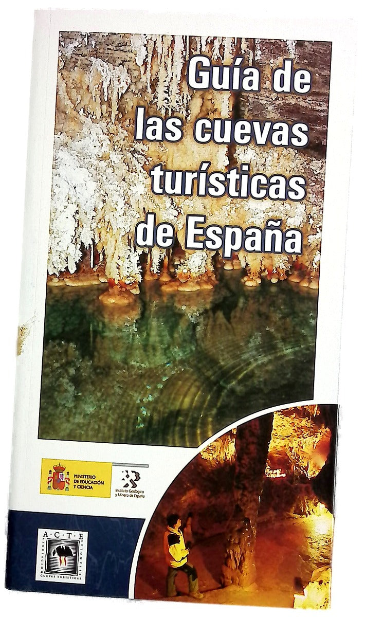 Guía de las cuevas turísticas de España
