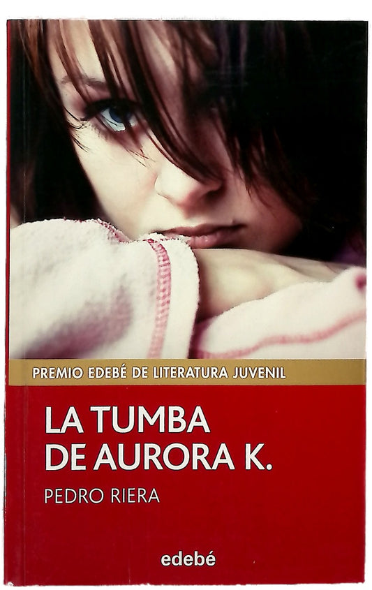 La tumba de Aurora K.