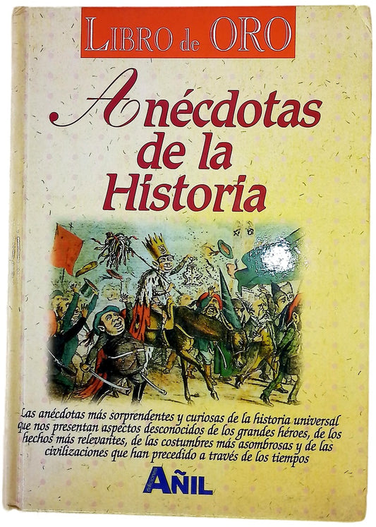 Anécdotas de la historia