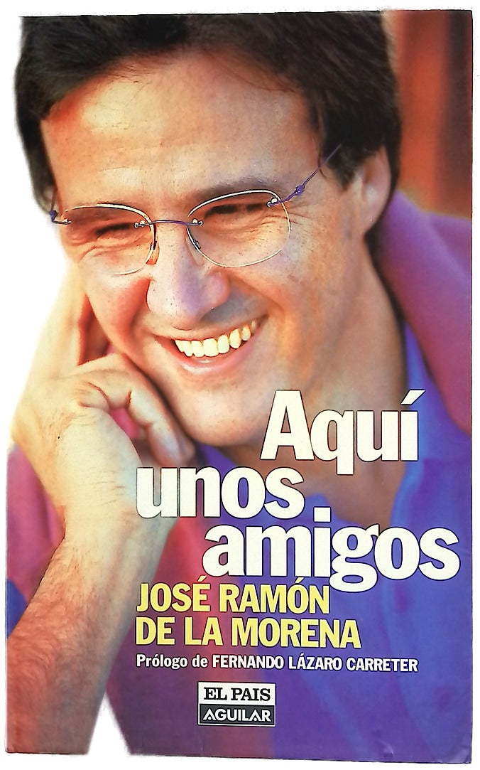 Aquí unos amigos