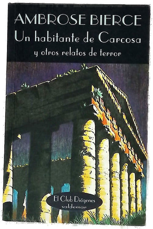 Un habitante de Carcosa y otras historias de terror