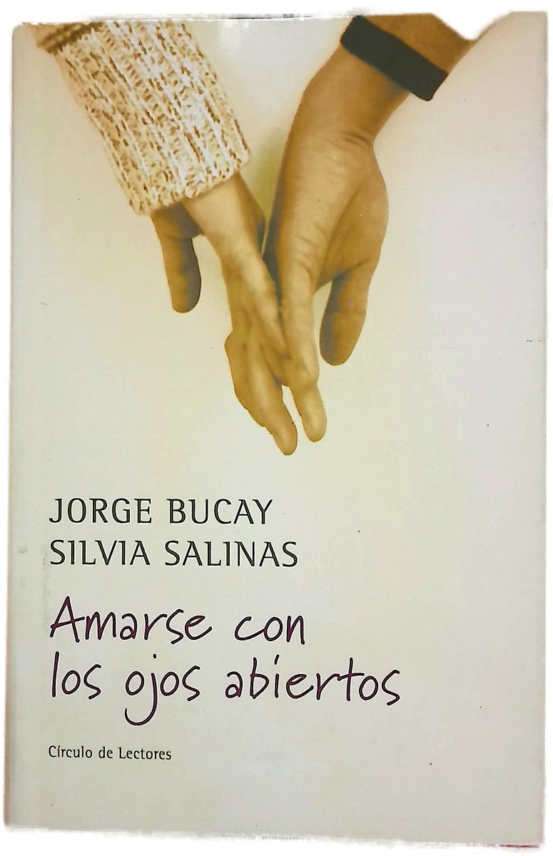 Amarse con los ojos abiertos
