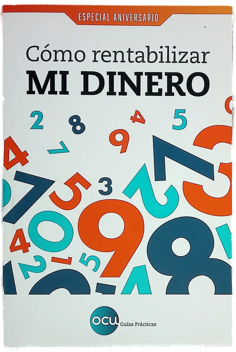 Cómo rentabilizar mi dinero