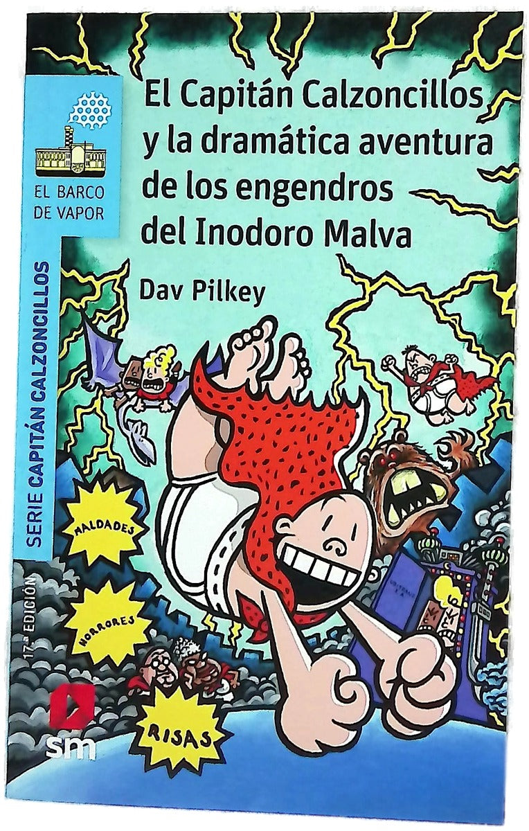 El Capitán Calzoncillos y la dramática aventura de los engendros del inodoro malva