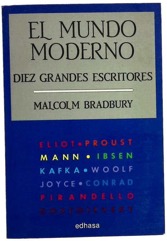 El mundo moderno diez grandes escritores