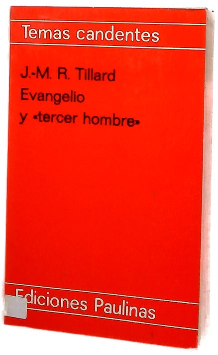 Evangelio y "tercer hombre"