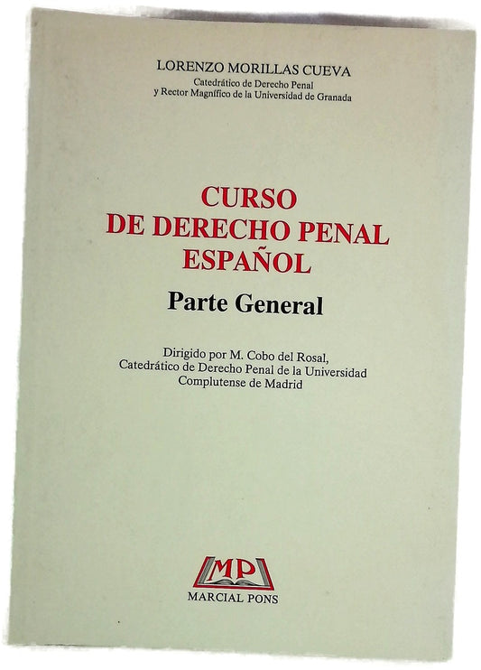 Curso de derecho penal español parte general