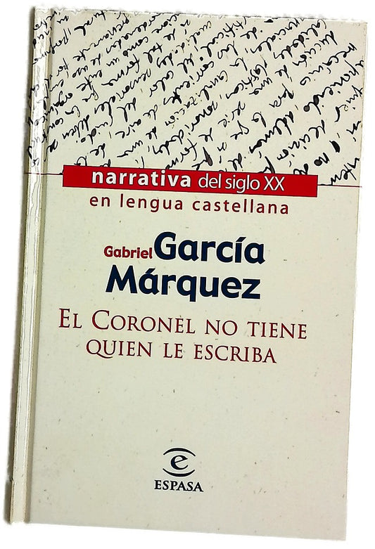 El coronel no tiene quien le escriba