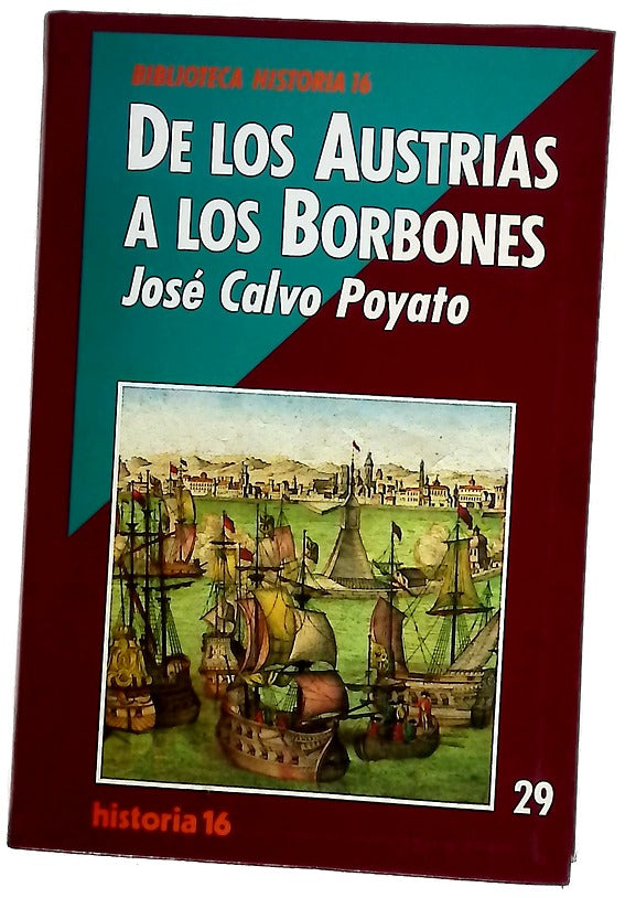 De los Austrias a los Borbones